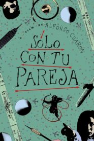 Sólo con tu pareja 1992 one on netflix
