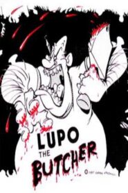 Lupo the Butcher 1987 one on netflix