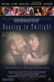 Dancing in Twilight 2005 one on netflix