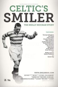 Celtic’s Smiler: The Neilly Mochan Story 2015 one on netflix