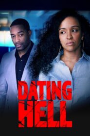 Dating Hell 2022 one on netflix