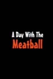 A Day with the Meatball 2002 one on netflix