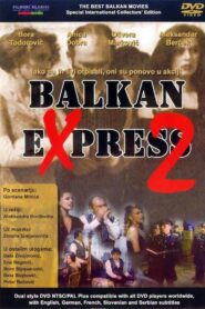 Balkan Express 2 1988 one on netflix