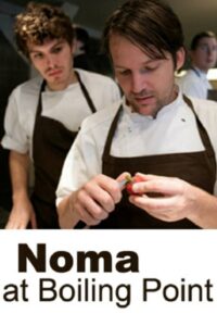 Noma at Boiling Point 2008 one on netflix