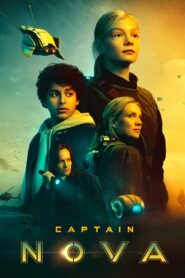 Captain Nova 2021 one on netflix