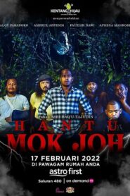 Hantu Mok Joh 2022 one on netflix