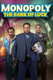 Monopoly (The Bank of Luck) 2017 one on netflix