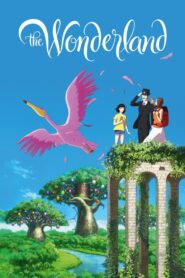 The Wonderland 2019 one on netflix