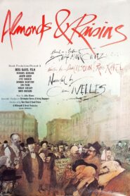 Almonds and Raisins 1985 one on netflix