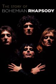 The Story of Bohemian Rhapsody 2004 one on netflix