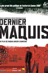 Dernier maquis 2008 one on netflix