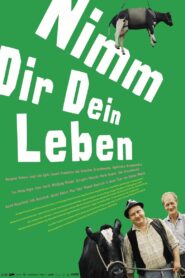 Nimm dir dein Leben 2007 one on netflix