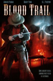 Blood Trail 2005 one on netflix