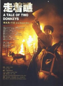 A Tale of Two Donkeys 2009 one on netflix