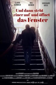 Und dann steht einer auf und öffnet das Fenster 2022 one on netflix