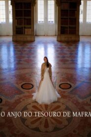 O Anjo do Tesouro de Mafra 2024 one on netflix