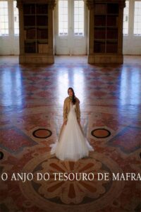 O Anjo do Tesouro de Mafra 2024 one on netflix