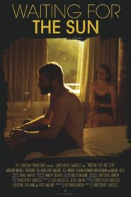 Waiting for the Sun 2016 one on netflix