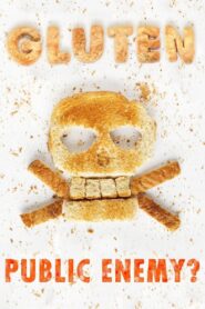 Gluten, the public enemy? 2020 one on netflix