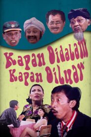 Kapan di Dalam Kapan di Luar 1994 one on netflix
