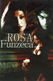 Rosa Funzeca 2002 one on netflix