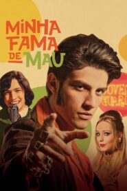 Minha Fama de Mau 2019 one on netflix