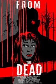 From the Dead 2019 one on netflix