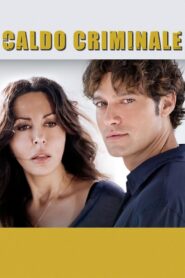 Caldo criminale 2010 one on netflix