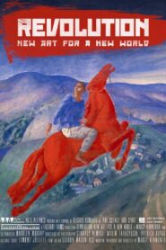Revolution: New Art for a New World 2017 one on netflix