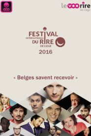 Festival International du Rire de Liège 2016 2016 one on netflix