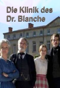 Dr. Blanche’s Clinic 2014 one on netflix