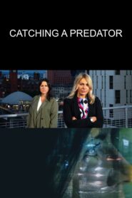 Catching a Predator 2021 one on netflix