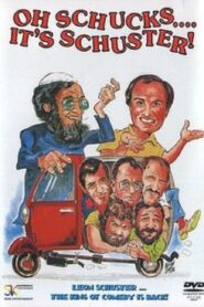 Oh Schucks…. It’s Schuster! 1989 one on netflix