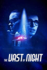 The Vast of Night 2019 one on netflix