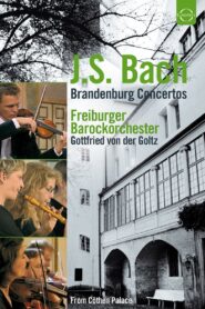 J.S. Bach – Brandenburg Concertos 2000 one on netflix
