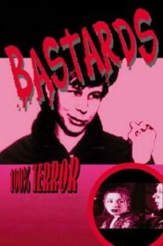 Bastards 2000 one on netflix
