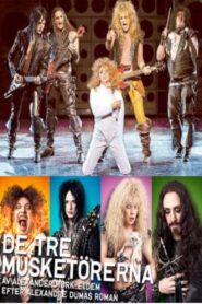 The Three Musketeers – The Musical 2012 one on netflix