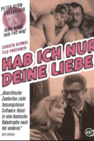 Hab’ ich nur deine Liebe 1989 one on netflix