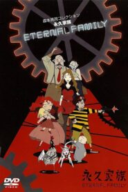 Eternal Family 1997 one on netflix