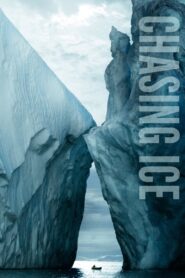 Chasing Ice 2012 one on netflix