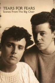 Tears For Fears – Scenes from the Big Chair 1985 one on netflix