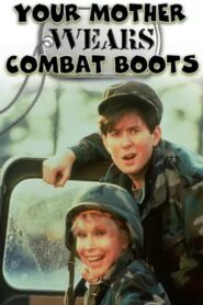 Your Mother Wears Combat Boots 1989 one on netflix