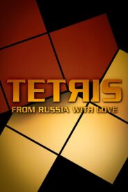 Tetris: From Russia with Love 2004 one on netflix