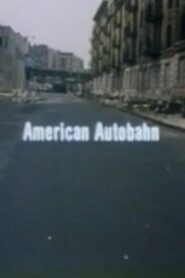 American Autobahn 1984 one on netflix