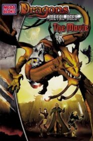 Dragons II: The Metal Ages 2005 one on netflix
