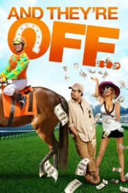 And They’re Off 2011 one on netflix