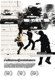 Cultures of Resistance 2010 one on netflix