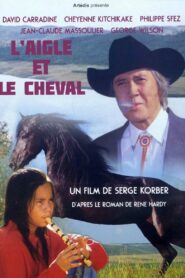 The Eagle and the Horse 1994 one on netflix