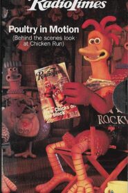 Poultry in Motion: The Making of Chicken Run 2000 one on netflix