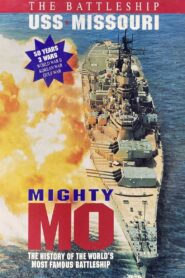 Mighty Mo: The Battleship USS Missouri 1998 one on netflix